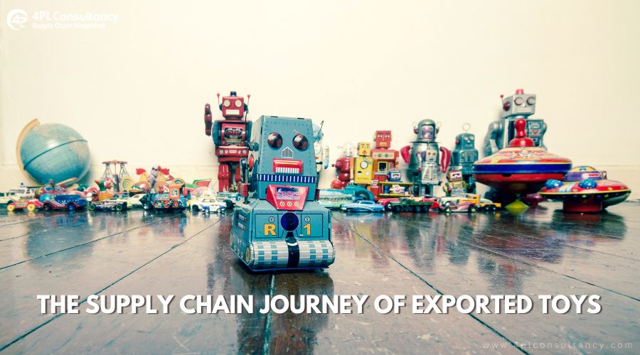 The Supply Chain Journey Of Exported Toys